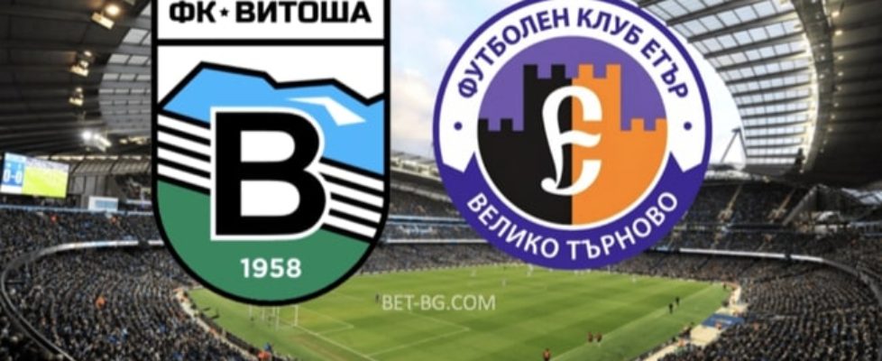 витоша - етър bet365