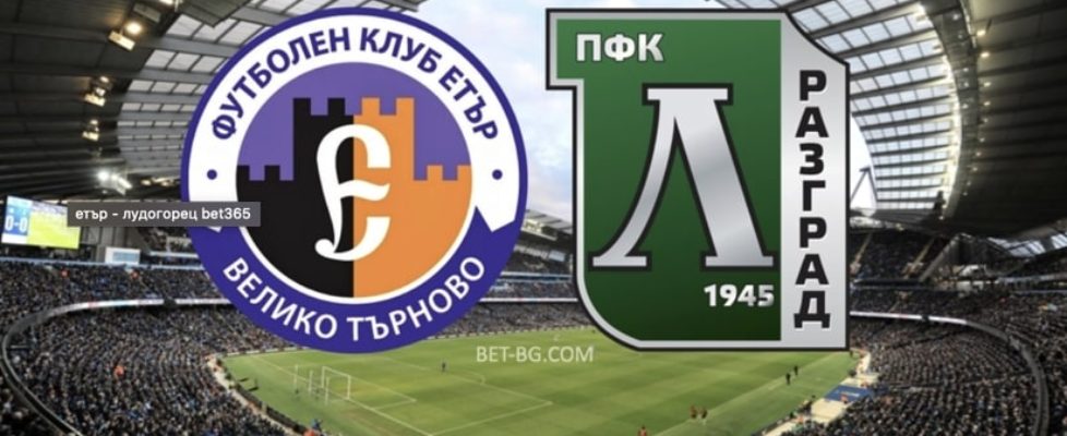 етър - лудогорец bet365