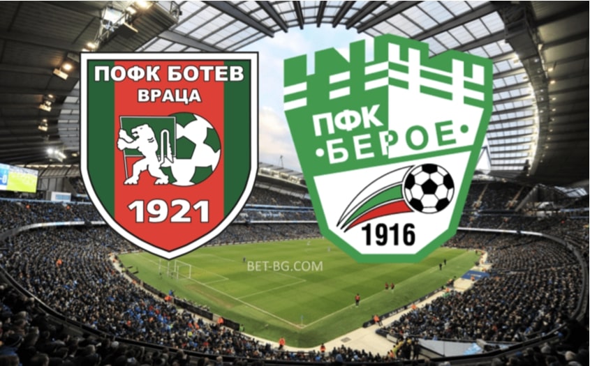 ботев враца - берое bet365