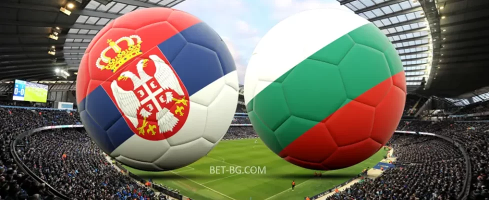 Сърбия - България bet365