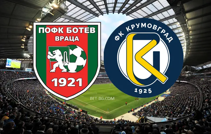 Ботев Враца - Крумовград bet365